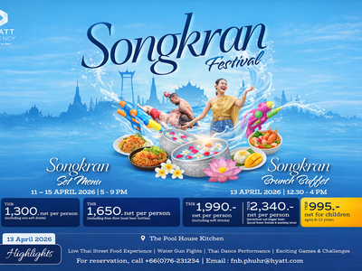 เทศกาลสงกรานต์ริมทะเล ณ Hyatt Regency Phuket Resort